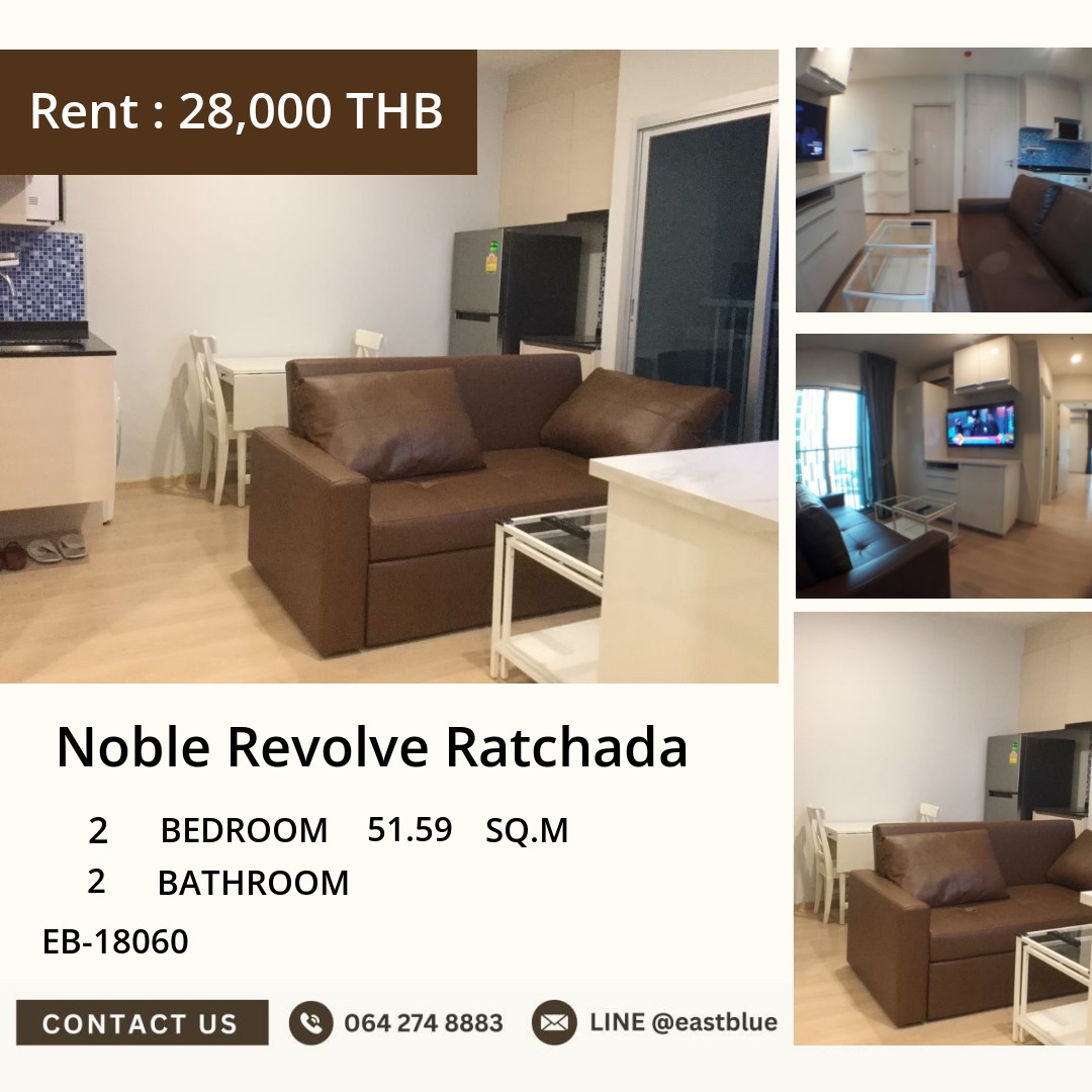 For Rent: Noble Revolve Ratchada 2 Bed 51.59 sqm near MRT Thailand Cultural Centre 28,000 THB/month