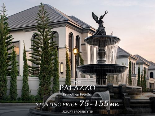 The Palazzo Krungthep Kreetha : นัดหมายเยี่ยมชมโครงการ 093-962-5994 (คุณคิม)