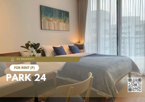 ให้เช่า ✨ Park 24 ✨ ใกล้ BTS พร้อมพงษ์ เฟอร์นิเจอร์ และ เครื่องใช้ไฟฟ้าครบ 