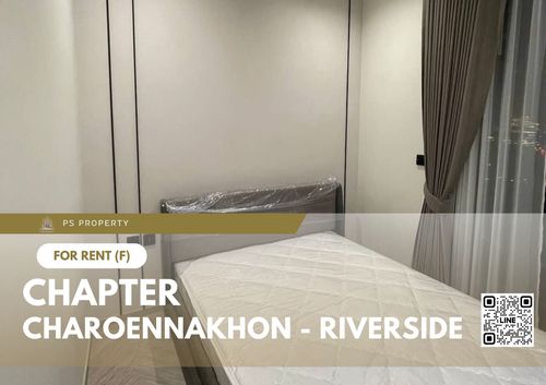 ให้เช่า 🔥 Chapter Charoennakhon - Riverside 🔥 เฟอร์นิเจอร์ และ เครื่องใช้ไฟฟ้าครบ ใกล้ BTS กรุงธนบุรี