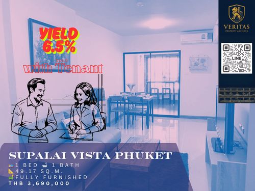 🔥 ลงทุนง่าย รับรายได้ทันที! ขายคอนโด Supalai Vista Phuket พร้อมผู้เช่า Yield สูง 6.5%!