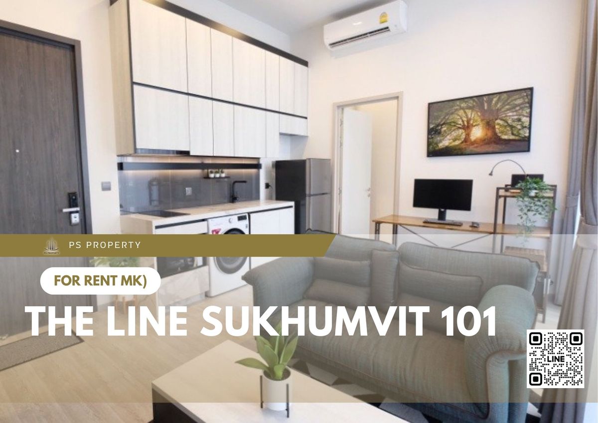 For rent 🔥 THE LINE Sukhumvit 101 🔥 near BTS Punnawithi, complete with furniture and appliances For rent 🔥 THE LINE Sukhumvit 101 🔥 near BTS Punnawithi, complete with furniture and appliances