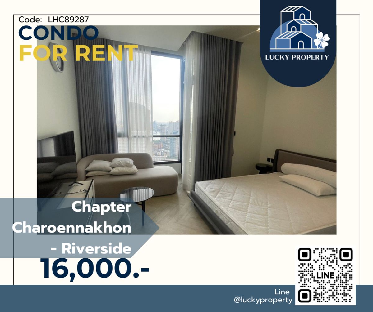 For Rent 🚩Chapter Charoennakhon - Riverside🛌Studio 25sq.m.🚇Near BTS Krung Thon Buri