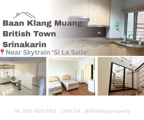 💥ForRent💥3Bed •  Baan Klang Muang British Town Srinakarin🏡 Near Skytrain ’Si La Salle’ 500 m ‼️ Ready to move in ‼️  Fully Furnished ✨