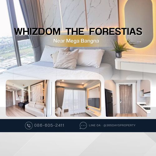 💥ForRent💥Condo ‘Whizdom The Forestias’ 🏡 Near Mega Bangna ‼️ Ready to move in ‼️  Fully Furnished ✨