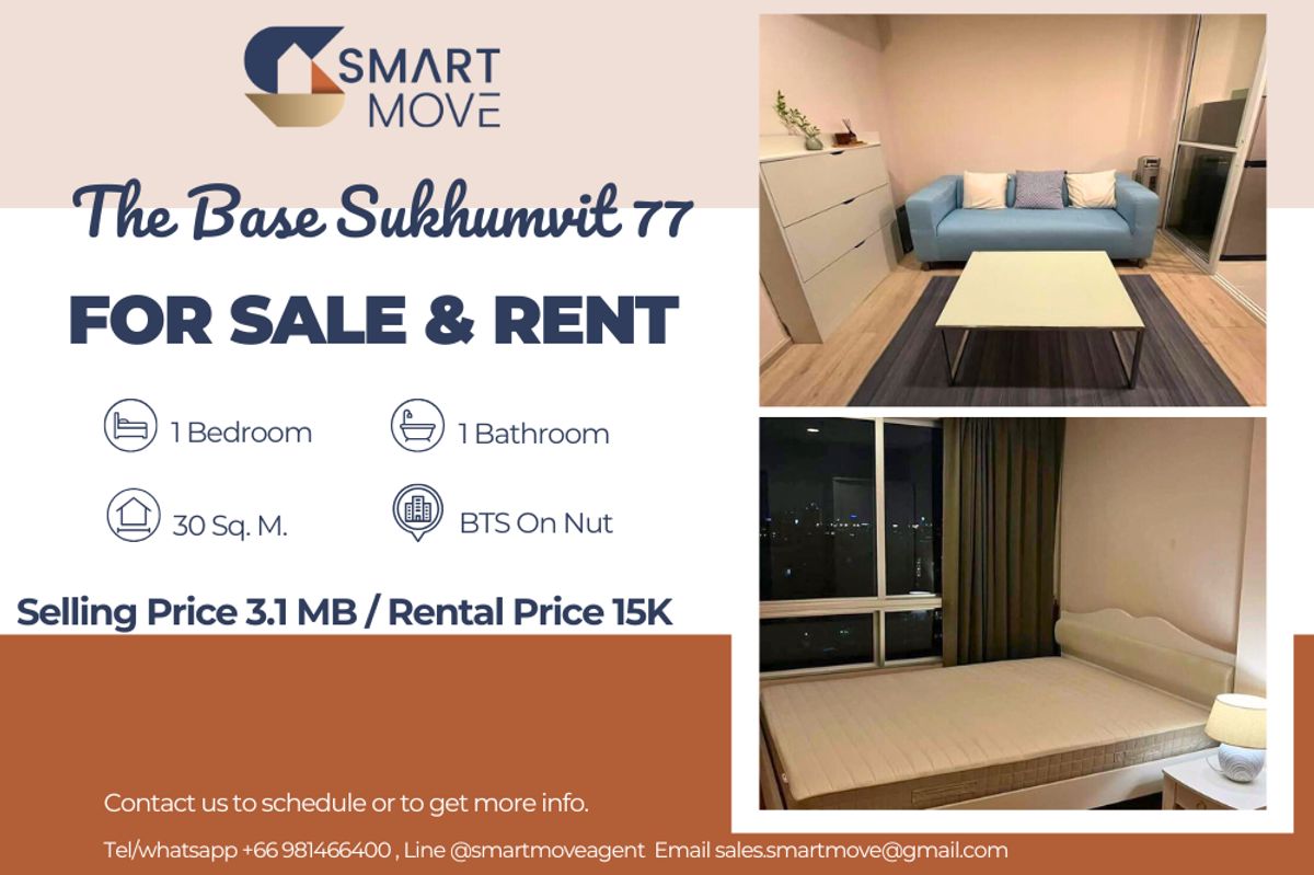 🔥 For Sale - Rent !!🔥 Code C20230207426..........The Base Sukhumvit 77, 1 bedroom, 1 bathroom, high floor 11++, City View, furnished, ready to move in, Special Deal!!📣📣