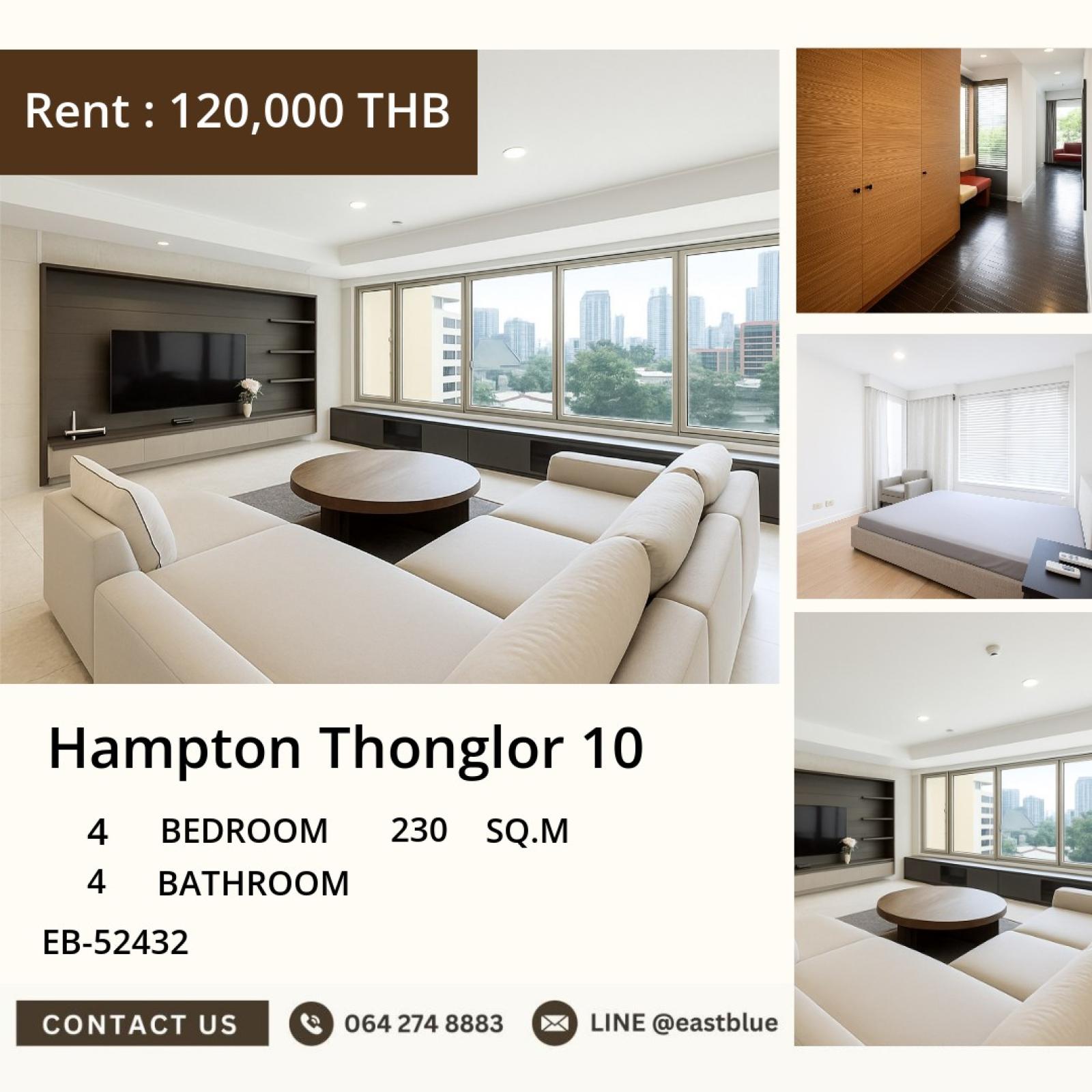 02/10/2026, ให้เช่า Hampton Thonglor 10 4 นอน 230 ตร.ม. ใกล้ BTS ทองหล่อ 120,000 บาท/เดือน 🌿 0642748883