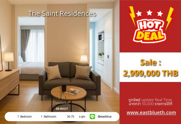 15/10/2026, รวมค่าโอนคอนโดสวย 1 ห้องนอน The Saint Residences ใกล้ BTS ห้าแยกลาดพร้าว 
พร้อมสระว่ายน้ำ–ฟิตเนส เริ่ม 3.1 ลบ. ฟรี! สิ่งอำนวยความสะดวกครบครัน 0642748883