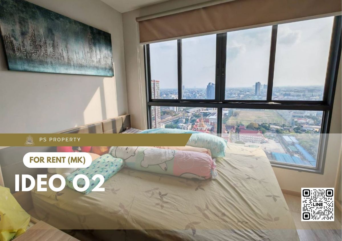ให้เช่า 📍 IDEO O2 📍 ใกล้ BTS บางนา เฟอร์นิเจอร์ และ เครื่องใช้ไฟฟ้าครบ 