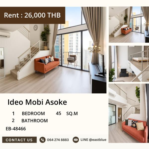 11/08/2026, 🏠 เช่า คอนโด 1 ห้องนอน Ideo Mobi Asoke พร้อมเข้าอยู่ 25,000 บาท/เดือน 0642748883