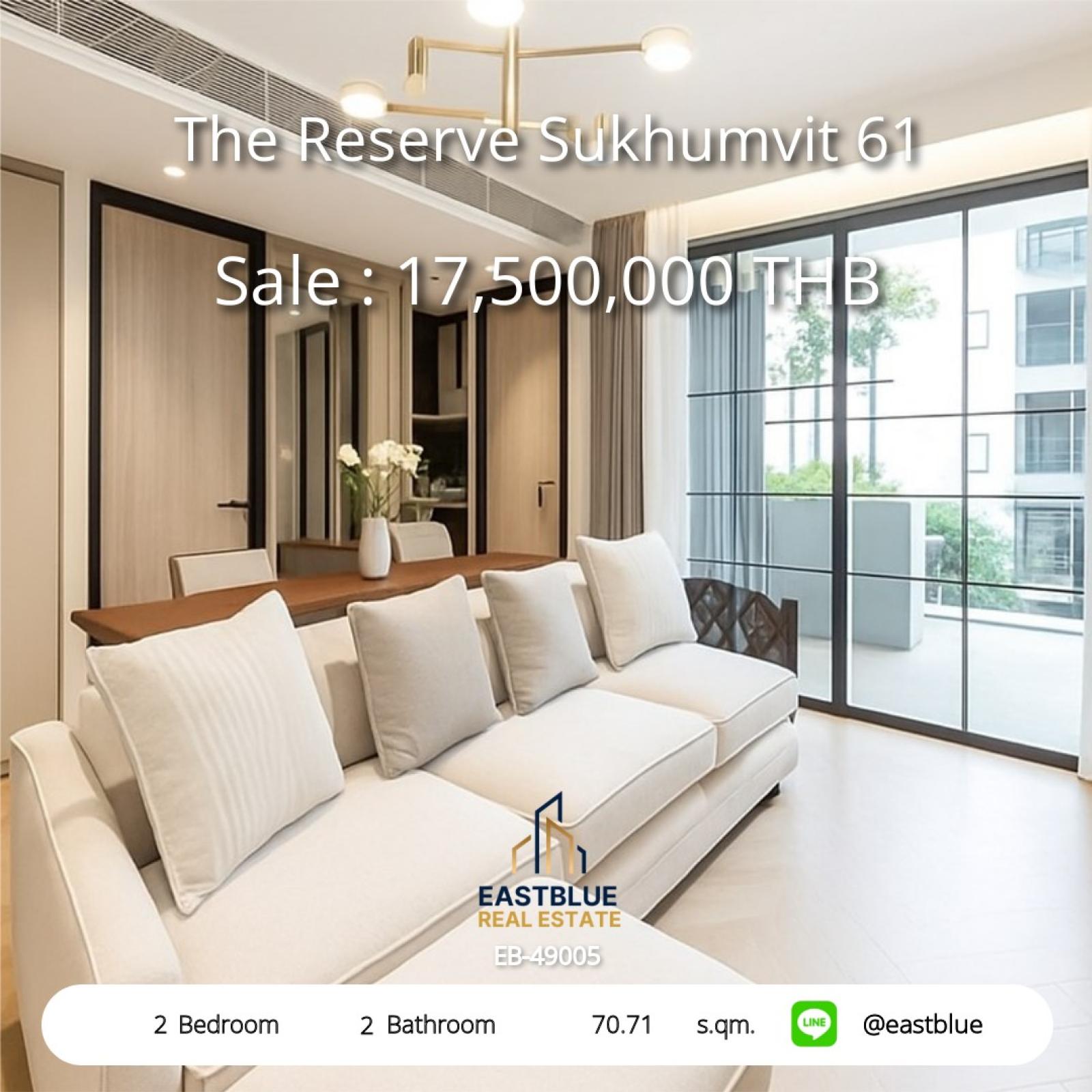 11/08/2026, รวมค่าโอน 🏡 ขาย คอนโด 2 ห้องนอน เดอะ รีเซิร์ฟ สุขุมวิท 61 70.71 ตร.ม. 17.5 ลบ. 0642748883 11/08/2026, รวมค่าโอน 🏡 ขาย คอนโด 2 ห้องนอน เดอะ รีเซิร์ฟ สุขุมวิท 61 70.71 ตร.ม. 17.5 ลบ. 0642748883
