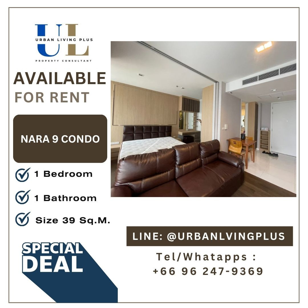 ( UL2609032 ) ✨Tel/Line 096-2479369✨FOR RENTNARA9 CONDO 1 bedrooms, 1 bathrooms, Size 40 Sq.M. High Floor, Nice room !!! ( UL2609032 ) ✨Tel/Line 096-2479369✨FOR RENTNARA9 CONDO 1 bedrooms, 1 bathrooms, Size 40 Sq.M. High Floor, Nice room !!!