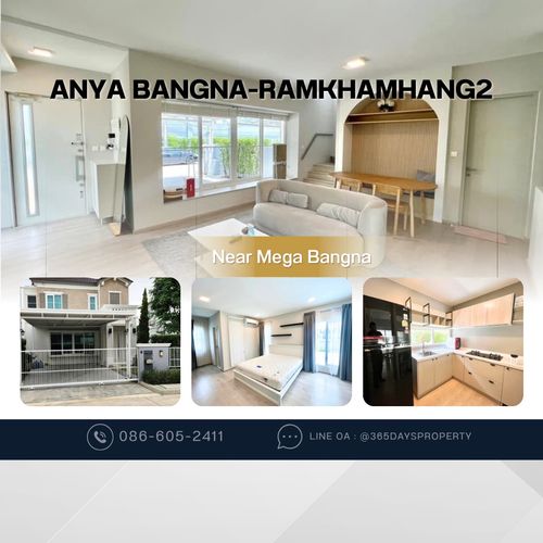 💥ForRent💥Anya Bangna-Ramkhamhang 2 🏡 Near Mega Bangna ‼️Pet Friendly 🐶🐱 Fully furnished ✨