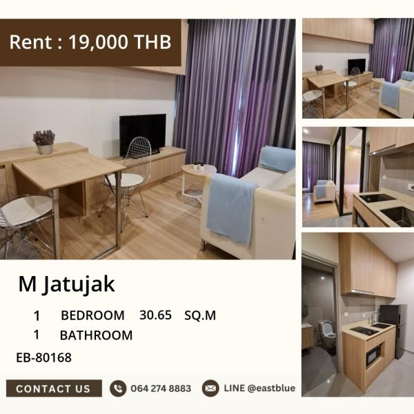 11/08/2026, 🏠 เช่า คอนโด 1 ห้องนอน เอ็ม จตุจักร เลี้ยงสัตว์ได้ 19,000 บาท/เดือน 0642748883