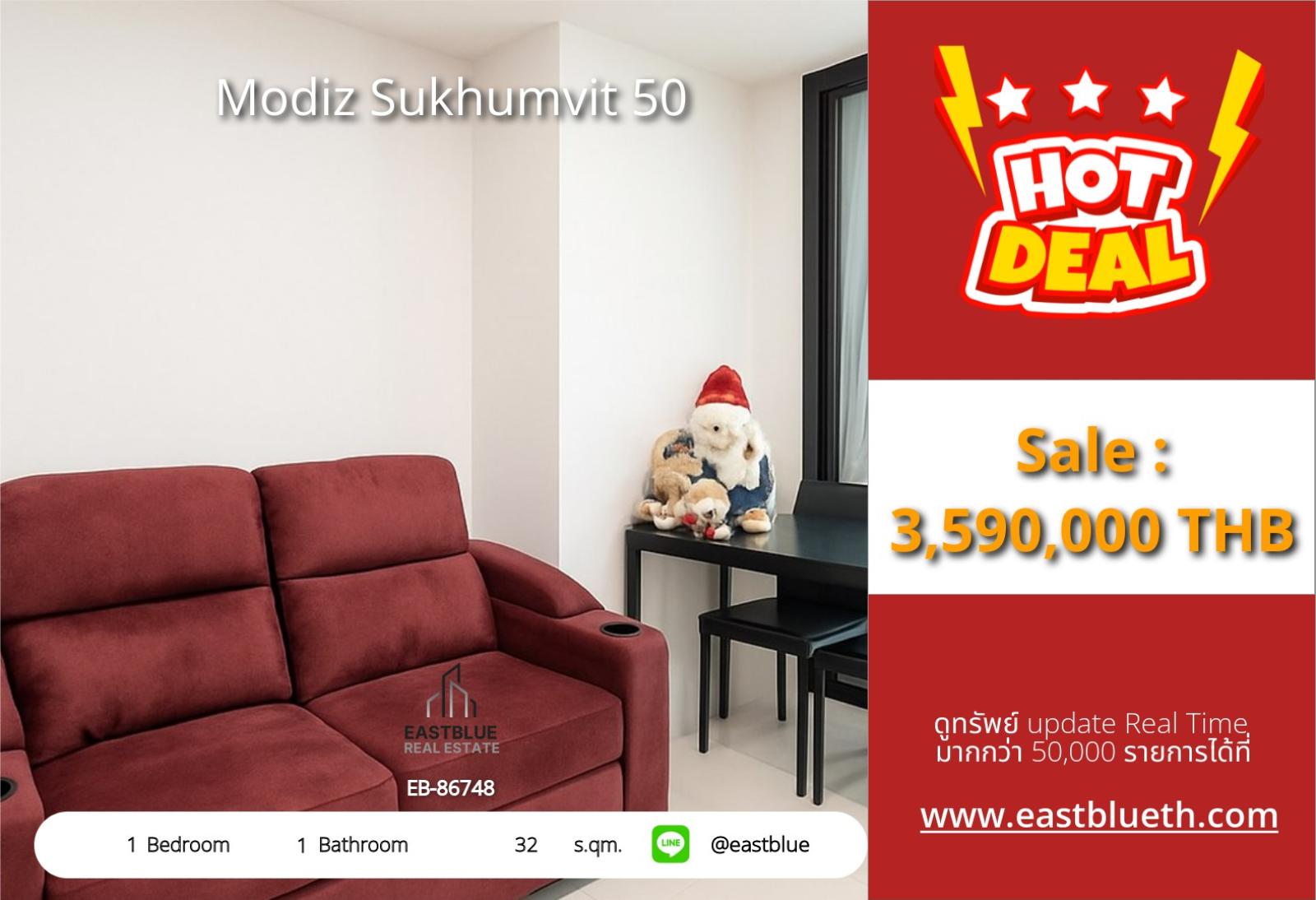 15/10/2026, รวมค่าโอนคอนโด Modiz Sukhumvit 50 ใกล้ BTS อ่อนนุช 
1 ห้องนอน 32 ตร.ม. ราคาพิเศษ 3.59 ล้าน! 0642748883