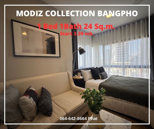 MODIZ COLLECTION BANGPHO1 Bed 1Bath 24 Sq.m. Start 3.39 mb.contact 0646428664 (Phat)