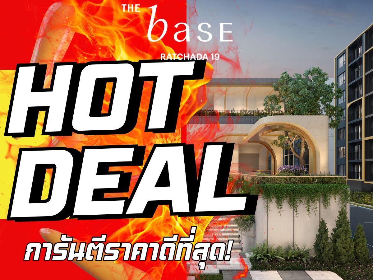 🌟 The Base Ratchada 19 Pet-friendly condo 🐶🐱🐰 Guaranteed best price — better than anywhere else! Comprehensive, end-to-end service 💯 📱 092-8088899