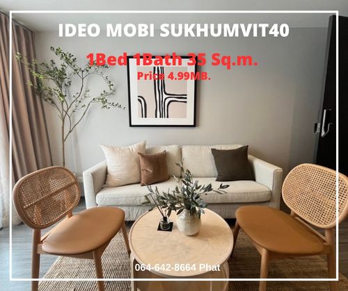 ForSale Low Rise CondoIdeo Mobi Sukhumvit 40 1Bed 1Bath 35sq.m. 4.99mb.contact 0646428664 (Phat) 