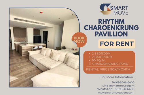 🔥 สำหรับเช่า !!🔥 Code C20250400068..........Rhythm Charoenkrung Pavillion, 2 ห้องนอน, 2 ห้องน้ำ, ชั้นสูง 15++, สไตล์โมเดิร์น, แต่งครบ, พร้อมเข้าอยุ่ 📣📣
