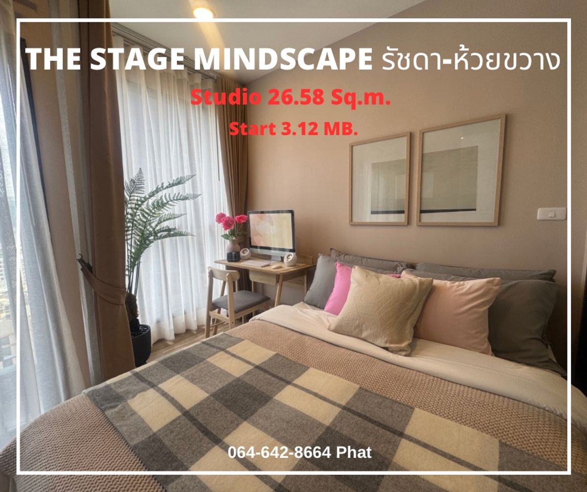 THE STAGE Mindscape รัชดา ห้วยขวางStudio 26.58 sq.m. Start 3.12 Mb.contact 0646428664 (Phat) THE STAGE Mindscape รัชดา ห้วยขวางStudio 26.58 sq.m. Start 3.12 Mb.contact 0646428664 (Phat)
