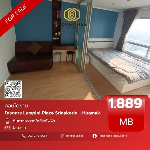 📣 [For Sale] ขายด่วน !! คอนโด Lumpini Place Srinakarin - Huamak 