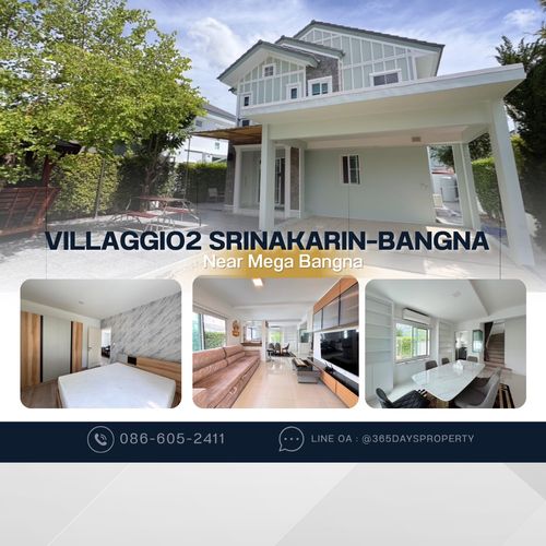 💥ForRent💥4Bed • Villaggio2 Srinakarin–Bangna 🏡 Near Mega Bangna, SISB , D-PREP ‼️Ready to move in ‼️ Fully Furnished ✨