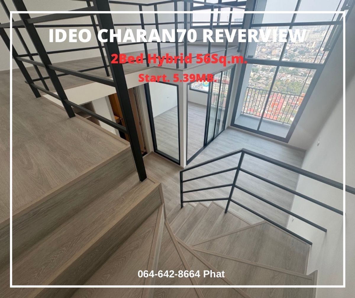 Rare Item📌 Ideo Charan70 Riverview 2Bed Hybrid 50 sq.m. 4.89mb.contact 0646428664 (Phat) Rare Item📌 Ideo Charan70 Riverview 2Bed Hybrid 50 sq.m. 4.89mb.contact 0646428664 (Phat)