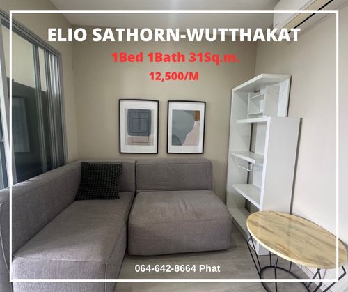 For Rent Elio Sathorn-Wutthakat 1Bed 1Bath 31 Sq.m.12,500baht/m.contact 0646428664 (Phat) 