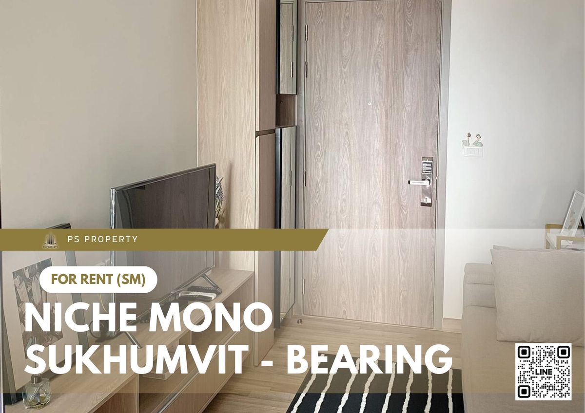 For rent ✨ Niche Mono Sukhumvit - Bearing ✨ Fully furnished and electric appliances, near BTS Bearing