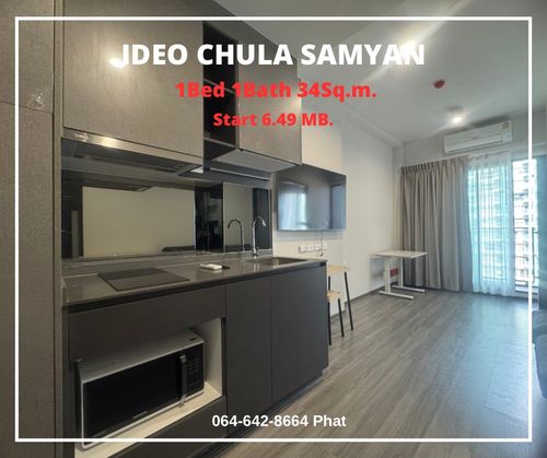 For Sale Ideo Chula Samyan Near Chulalongkorn University1bed 1Bath 34SQ.M. 6.49MB.Contact 0646428664 (Phat)