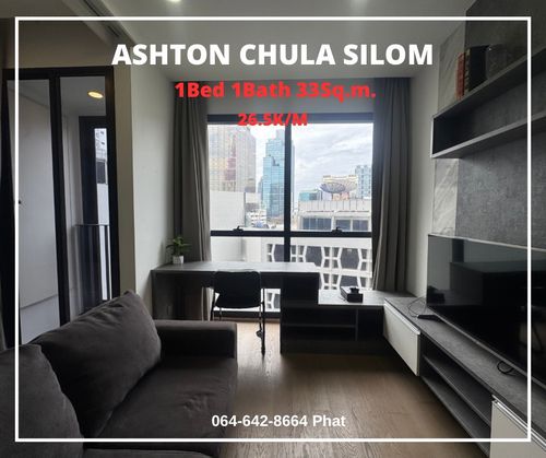 For Rent Ashton Chula Silom1Bed 1Bath 32sq.m. 26.5K/Mcontact 0646428664 (Phat)