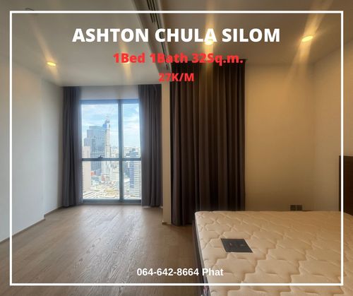 For Rent Ashton Chula Silom1Bed 1Bath 32sq.m. 27K/Mcontact 0646428664 (Phat)
