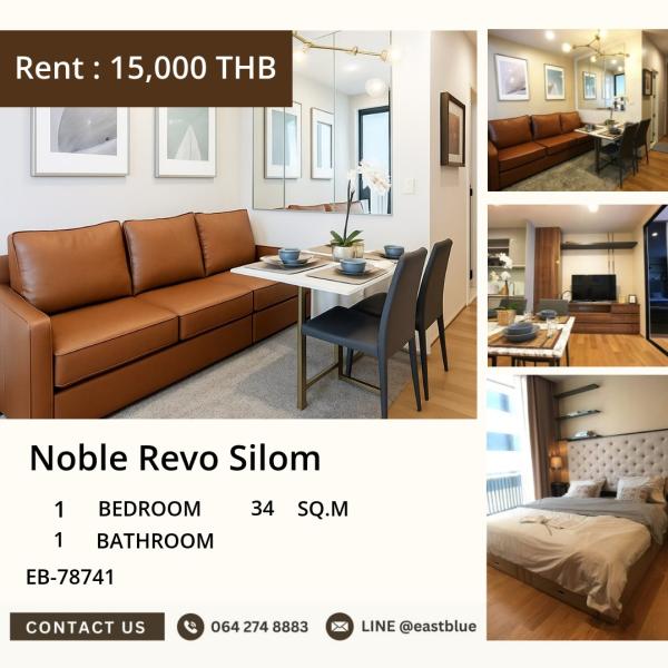11/08/2026, 🏠 เช่า คอนโด 1 ห้องนอน โนเบิล รีโว สีลม 15,000 บาท/เดือน 0642748883