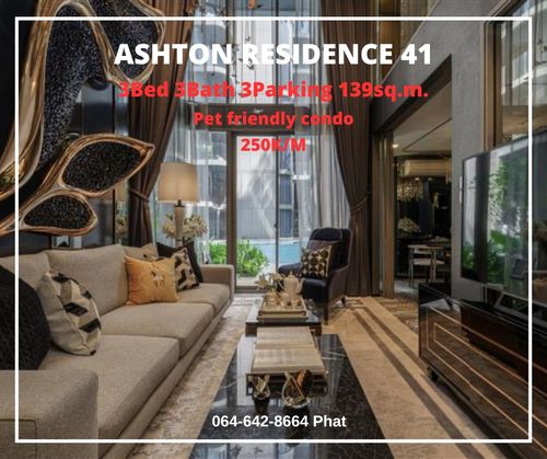 For Rent Ashton Residence 41Pet friendly condo3Bed 3Bath 3Parking 139 sq.m. 250k/mcontact : 0646428664 (Phat) 