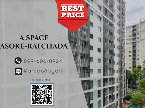 🔥ขายด่วน!! คอนโด A Space อโศก-รัชดา