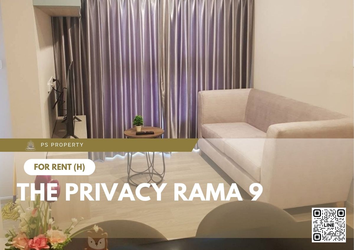 ให้เช่า ✨ The Privacy Rama 9 ✨ 2 ห้องนอน เฟอร์นิเจอร์ และ เครื่องใช้ไฟฟ้าครบ ใกล้ airport link