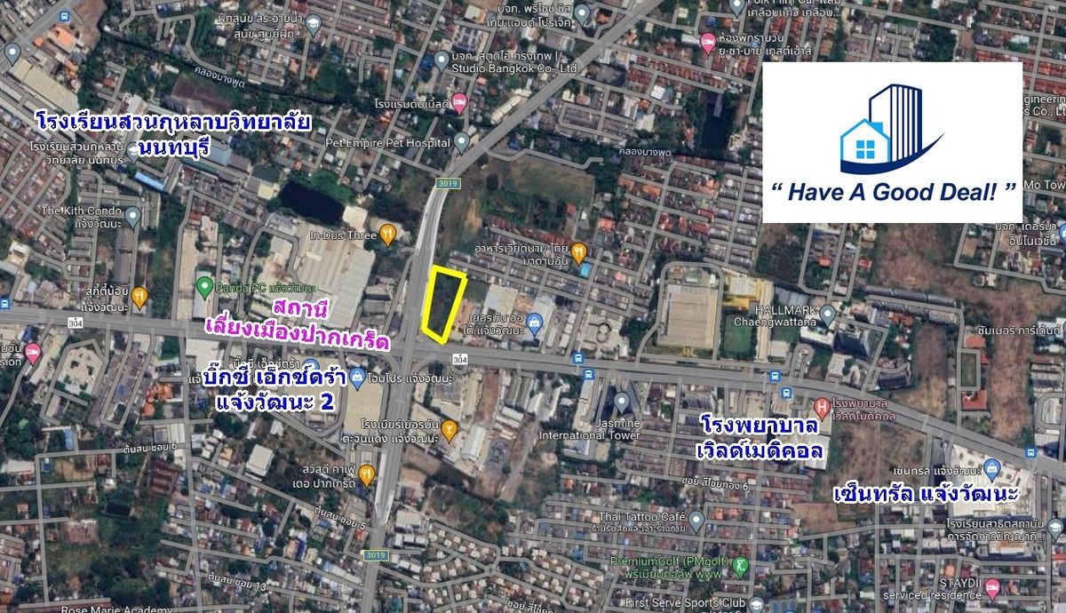Land 4-1-94 rai on Chaeng Watthana Road and Pak Kret Bypass Land 4-1-94 rai on Chaeng Watthana Road and Pak Kret Bypass