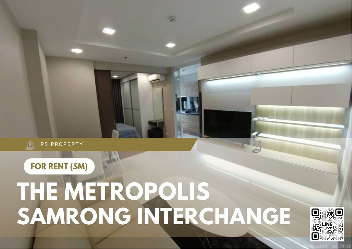 ให้เช่า 🔥 The Metropolis Samrong Interchange 🔥 ใกล้ BTS สำโรง เฟอร์นิเจอร์ และ เครื่องใช้ไฟฟ้าครบ ให้เช่า 🔥 The Metropolis Samrong Interchange 🔥 ใกล้ BTS สำโรง เฟอร์นิเจอร์ และ เครื่องใช้ไฟฟ้าครบ