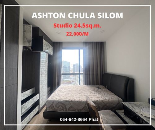 For Rent Ashton Chula SilomNear Chulalongkorn UniversityStudio 24.5sq.m. 22K/Mcontact 0646428664 (Phat)