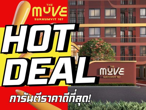 The Muve Sukhumvit 107 🔥 Hot Deal 🔥 Fully furnished unit with appliances, massive discounts, and the best price guaranteed! 💯 📱 092-8088899
