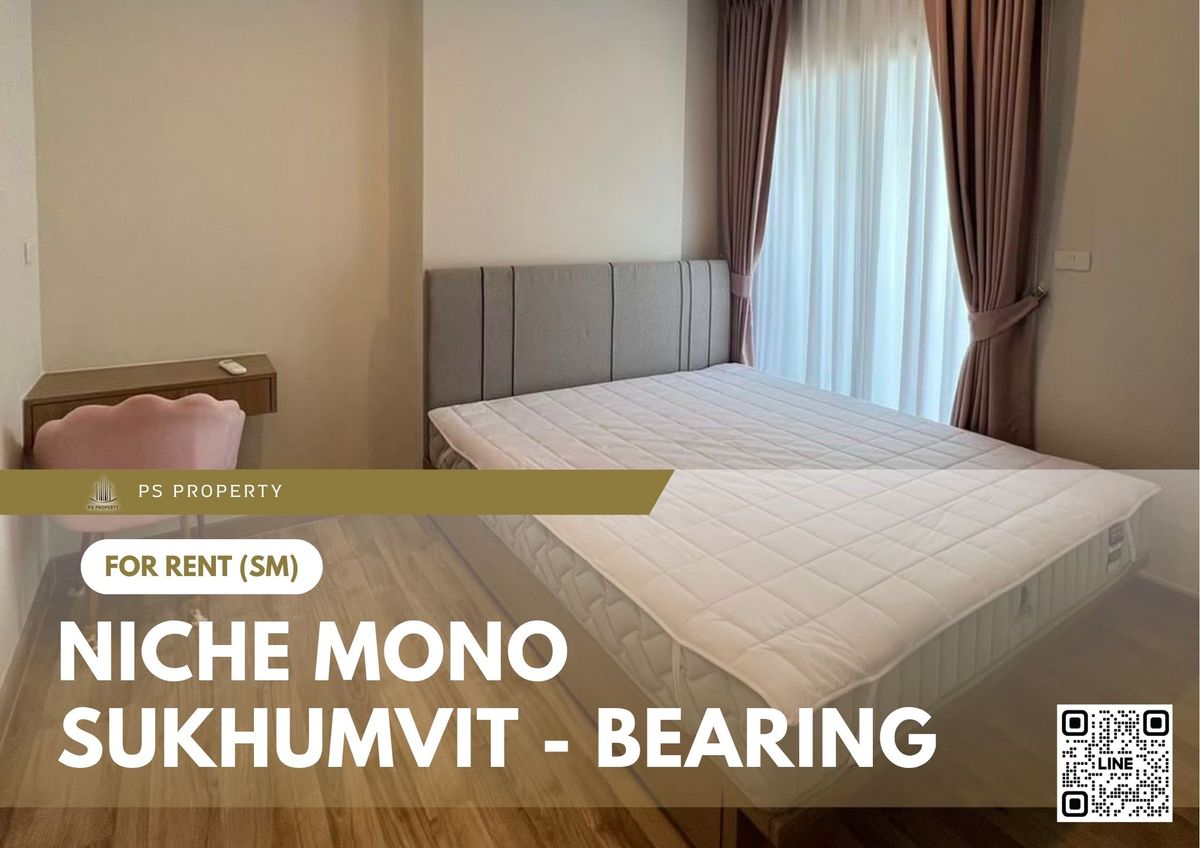 For rent 📍 Niche Mono Sukhumvit - Bearing 📍 near BTS Bearing, fully furnished and equipped with appliances