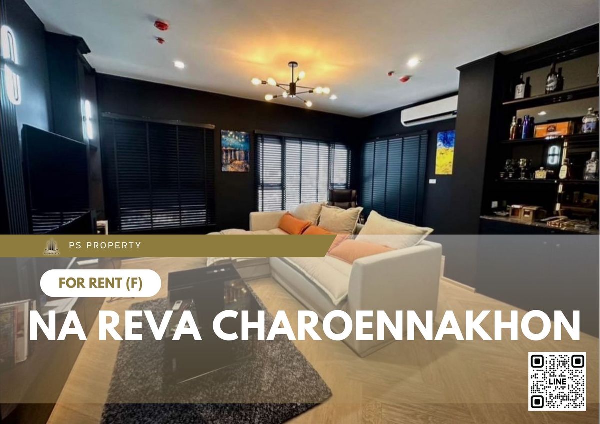 ให้เช่า 📍 Na Reva Charoennakhon 📍 เฟอร์นิเจอร์ และ เครื่องใช้ไฟฟ้าครบ ใกล้ BTS กรุงธนบุรี ให้เช่า 📍 Na Reva Charoennakhon 📍 เฟอร์นิเจอร์ และ เครื่องใช้ไฟฟ้าครบ ใกล้ BTS กรุงธนบุรี