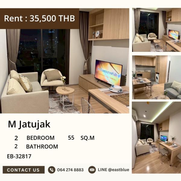 11/08/2026, 🏠 เช่า คอนโด 2 ห้องนอน เอ็ม จตุจักร พร้อมเข้าอยู่ 35,500 บาท/เดือน 0642748883