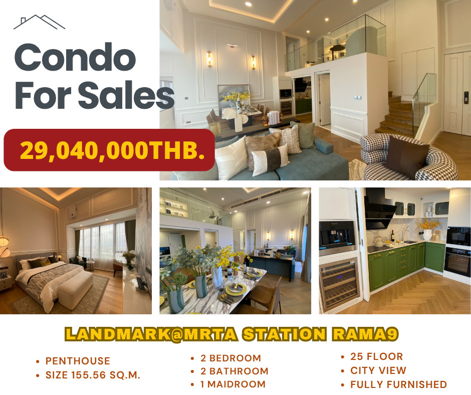 ✨ Sell‼️ Penthouse LandMark @MRTA Station Rama9 คอนโดใหม่พร้อมเข้าอยู่ บนถนนพระราม 9 ใกล้ MRT พระราม 9 ✨ Sell‼️ Penthouse LandMark @MRTA Station Rama9 คอนโดใหม่พร้อมเข้าอยู่ บนถนนพระราม 9 ใกล้ MRT พระราม 9