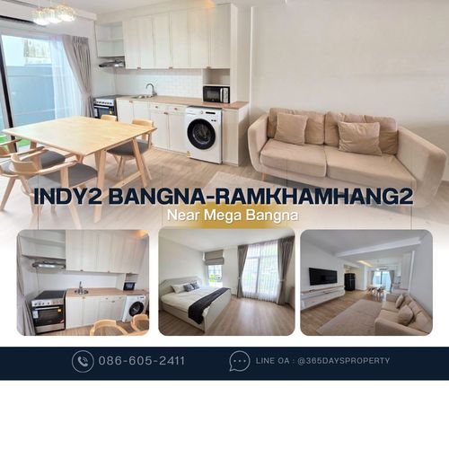 💥ForRent💥Indy2 Bangna Ramkhamhang2 🏡 Near Mega Bangna, D-PREP, Verso ‼️ Ready to move in ‼️  Fully Furnished ✨