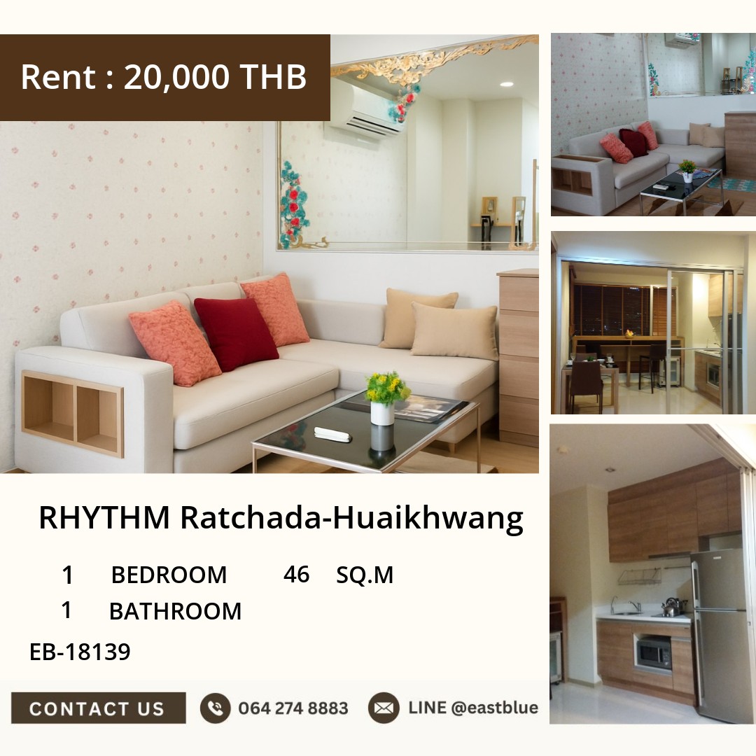For Rent: RHYTHM Ratchada-Huaikhwang 1 Bed 46 sqm near MRT Huai Kwang 20,000 THB/month