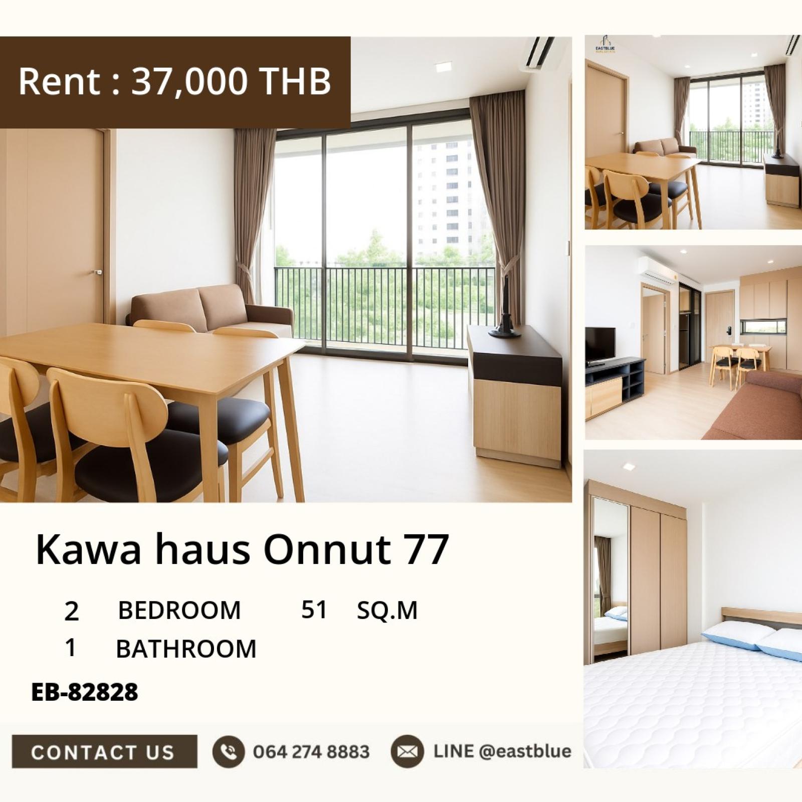 17/07/2026, ห้องสวย 2 ห้องนอน ใกล้ BTS อ่อนนุช 
เช่าคอนโด Kawa Haus Onnut 77 เพียง 37,000 บาท/เดือน! 0642748883