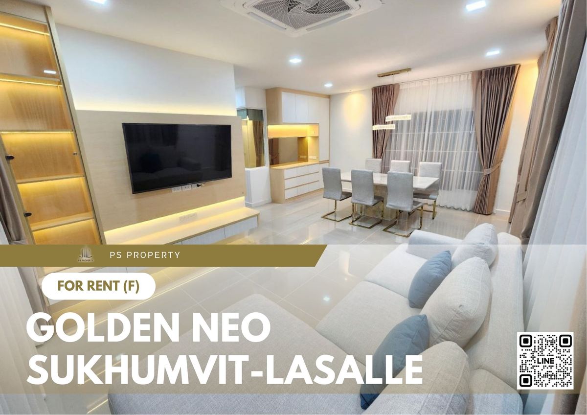 Single house for rent 📍 Golden Neo Sukhumvit - Lasalle 📍 4 bedrooms, 4 bathrooms, fully furnished and equipped with appliances Single house for rent 📍 Golden Neo Sukhumvit - Lasalle 📍 4 bedrooms, 4 bathrooms, fully furnished and equipped with appliances