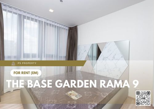 ให้เช่า ✨ The Base Garden Rama 9 ✨ เฟอร์นิเจอร์ และ เครื่องใช้ไฟฟ้าครบ ใกล้ MRT พระราม 9