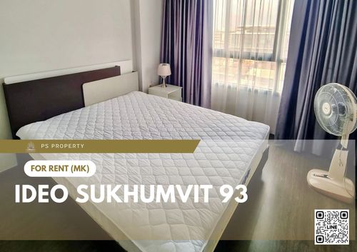 ให้เช่า 🔥 IDEO Sukhumvit 93 🔥 ใกล้ BTS บางจาก เฟอร์นิเจอร์ และ เครื่องใช้ไฟฟ้าครบ 